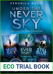 Under the Never Sky Trilogy