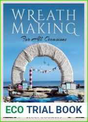 Wreath Making for all Occasions