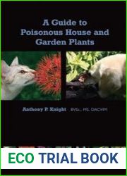A Guide to Poisonous House and Garden Plants