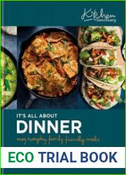 It’s All About Dinner Easy, everyday, family-friendly meal