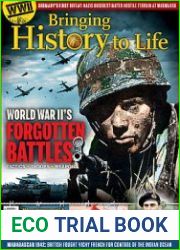 World War II’s Forgotten Battles (Bringing History to Life)