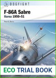 F-86A Sabre Korea 1950-1951 (Osprey Dogfight 4)