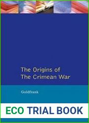 The Origins of the Crimean War (Origins of Modern Wars)