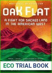 Oak Flat A Fight for Sacred Land in the American West