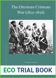 The Ottoman Crimean War (1853-1856)