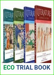 Literature A World History, Volumes 1-4