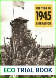 1945 The Year of Liberation