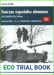 Fuerzas Especiales Alemanas de la Batalla de las Ardennas (Fuerzas de Elite)