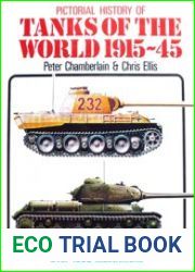 Pictorial History of Tanks of the World 1915-1945