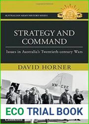 Strategy and Command Issues in Australia|s Twentieth-century Wars