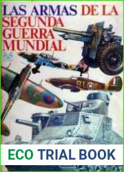 Las Armas de La Segunda Guerra Mundial