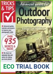 Outdoor Photography Tricks and Tips - 11th Edition 2022