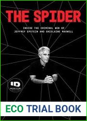 The Spider Inside the Criminal Web of Jeffrey Epstein and Ghislaine Maxwell