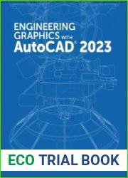 Engineering Graphics with AutoCAD 2023