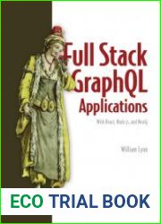 Full Stack GraphQL Applications With React, Node.js, and Neo4j
