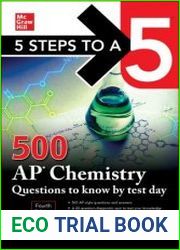 5 Steps to a 5 500 AP Chemistry Questions to Know by Test Day (4th Edition)