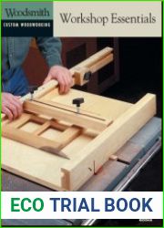 Workshop Essentials (Woodsmith Custom Woodworking)