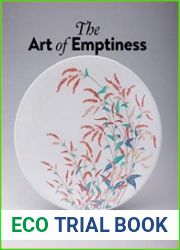 The Art of Emptiness
