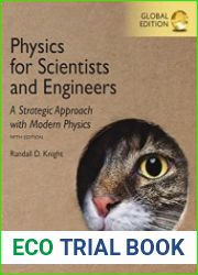 Physics for Scientists and Engineers A Strategic Approach with Modern Physics, 5th Edition, Global Edition