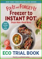 Fix-It and Forget-It Freezer to Instant Pot Simple Make-Ahead Meals