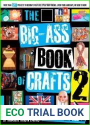 The Big-Ass Book of Crafts 2