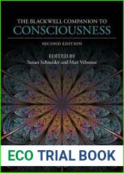 The Blackwell Companion to Consciousness