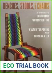 Benches, Stools, and Chairs A Guide to Ergonomic Woven Seating