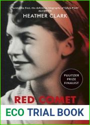 Red Comet The Short Life and Blazing Art of Sylvia Plath