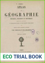 Atlas de Geographie physique, politique et historique par Grosselin Delamarche