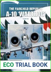 The Fairchild Republic A-10 |Warthog|