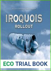 Iroquois Rollout, July 22, 1957 45 Year Memorial Photo Album