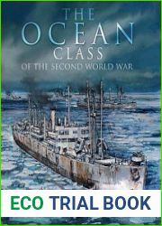 The Ocean Class of the Second World War