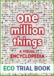 One Million Things A Visual Encyclopedia