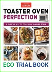 Toaster Oven Perfection A Smarter Way to Cook on a Smaller Scale