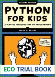 Python for Kids A Playful Introduction to Programming, 2nd Edition