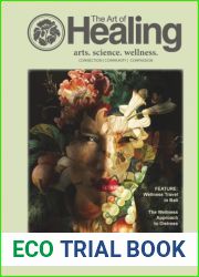 The Art of Healing - Vol 3 Issue 88, 2024