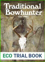 Traditional Bowhunter - October November 2024