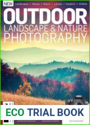 Outdoor Landscape and Nature Photography - 19th Edition, 2024