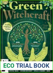 The Essential Guide to Green Witchcraft - 2nd Edition, 2024