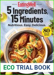 EatingWell - 5 Ingredients, 15 Minutes 2024