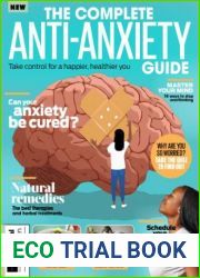 The Complete Anti-Anxiety Guide - 2nd Edition, 2024