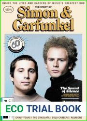 The Story Of Simon and Garfunkel - 2nd Edition, 2024