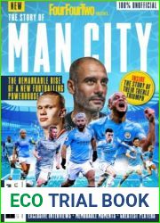 FourFourTwoPresents - The Story of Man City, 4th Edition 2024