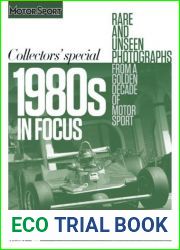 Motor Sport Magazine Specials - 1980s In Focus 2024