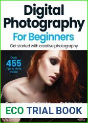 Digital Photography for Beginners - 19th Edition 2024