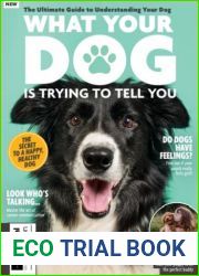 What Your Dog is Trying to Tell You - 6th Edition, 2024