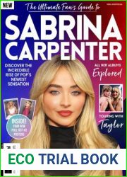 The Ultimate Fan|s Guide To Sabrina Carpenter - 1st Ed, 2024