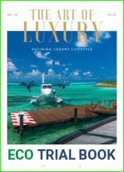 The Art of Luxury - Issue 65, July August 2024