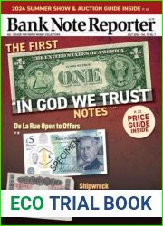 Bank Note Reporter - Vol. 72 No. 7, July 2024
