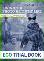 Living the Photo Artistic Life - Issue 112, June 2024